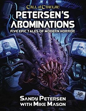 portada Petersen'S Abominations: Tales of Sandy Petersen: 23152-H (Call of Cthulhu Roleplaying) 