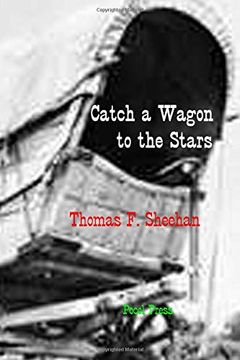portada Catch a Wagon to the Stars (in English)