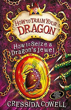portada How to Seize a Dragon's Jewel: Book 10 (How to Train Your Dragon)