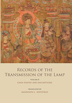 portada Records of the Transmission of the Lamp (Jingde Chuandeng Lu): Volume 8 (Books 29&30) - Chan Poetry and Inscriptions 