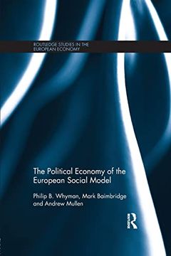 portada The Political Economy of the European Social Model (Routledge Studies in the European Economy) (en Inglés)