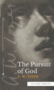 portada The Pursuit of God (Sea Harp Timeless series) (en Inglés)