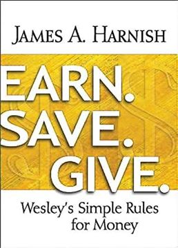 portada Earn Save Give: Wesley'S Simple Rules for Money (en Inglés)