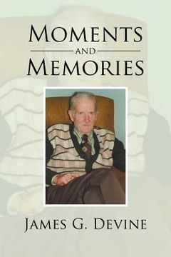 portada Moments and Memories (in English)