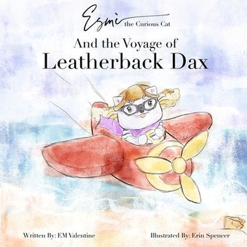 portada Esmè the Curious Cat: And the Voyage of Leatherback Dax (in English)