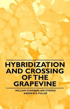 portada hybridization and crossing of the grapevine (en Inglés)