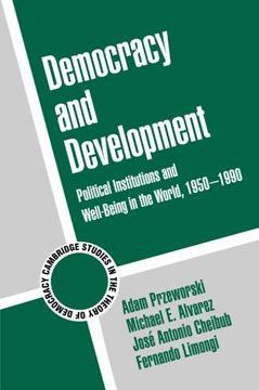 portada Democracy and Development: Political Institutions and Well-Being in the World, 1950-1990 (Cambridge Studies in the Theory of Democracy) (en Inglés)
