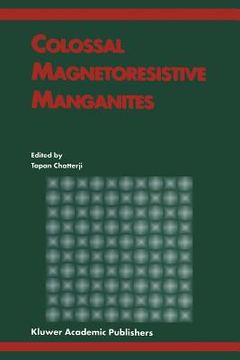 portada colossal magnetoresistive manganites