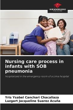 portada Nursing care process in infants with SOB pneumonia (en Inglés)