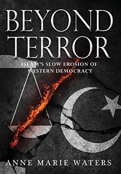 portada Beyond Terror: Islam's Slow Erosion of Western Democracy (en Inglés)
