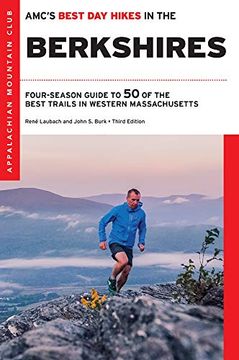 portada Amc'S Best day Hikes in the Berkshires: Four-Season Guide to 50 of the Best Trails in Western Massachusetts (in English)
