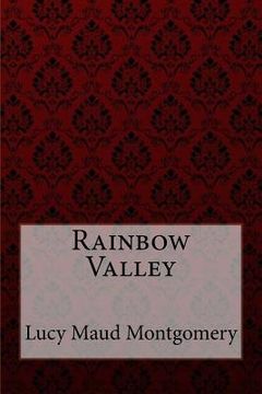 portada Rainbow Valley Lucy Maud Montgomery (in English)