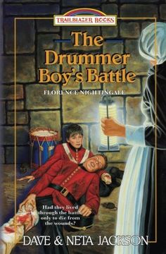 portada The Drummer Boy'S Battle: Introducing Florence Nightingale: Volume 21 (Trailblazer Books) 