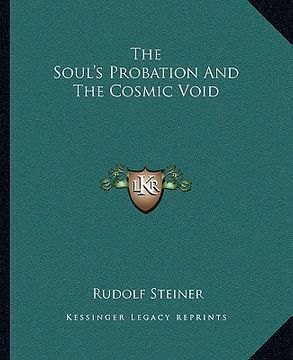 portada the soul's probation and the cosmic void (en Inglés)