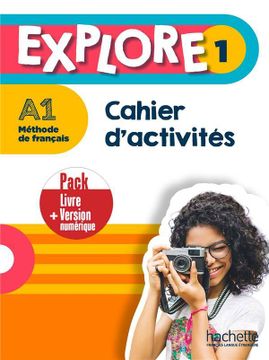 portada Explore 1; Fle; A1; Cahier D'activités