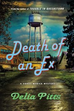 portada Death of an ex: A Vandy Myrick Mystery (The Vandy Myrick Mysteries, 2) (en Inglés)