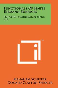 portada functionals of finite riemann surfaces: princeton mathematical series, v16 (in English)