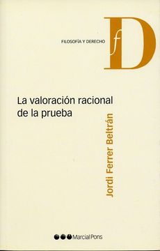 portada La Valoración Racional de la Prueba (in Spanish)