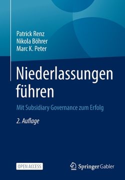 portada Niederlassungen Führen: Mit Subsidiary Governance Zum Erfolg (en Alemán)