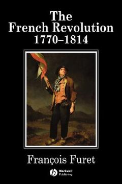 portada the french revolution: 1770-1814 (en Inglés)