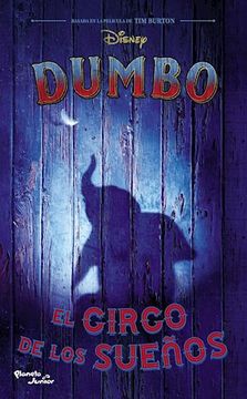 Dumbo el Circo de los Sueños