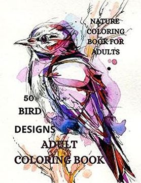portada Bird Coloring Book: Cute Bird Designs for Relaxation and Stress Relief (en Inglés)