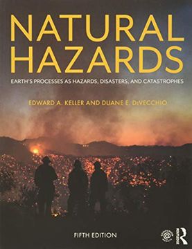 portada Natural Hazards: Earth'S Processes as Hazards, Disasters, and Catastrophes (en Inglés)