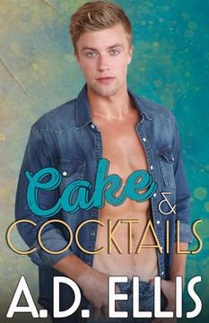 portada Cake & Cocktails (The men of Haven Grove) (en Inglés)
