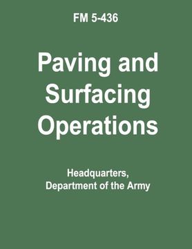 portada Paving and Surfacing Operations  (FM 5-436)