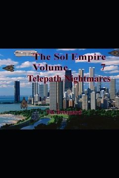 portada The Sol Empire Volume 7 Telepath Nightmares (en Inglés)