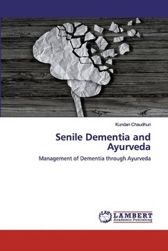 portada Senile Dementia and Ayurveda (en Inglés)
