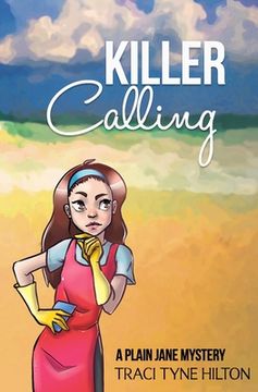 portada Killer Calling: A Plain Jane Mystery (en Inglés)