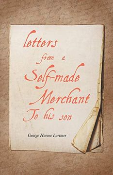 portada Letters From a Self-Made Merchant to his son (en Inglés)