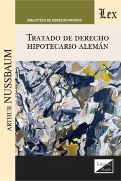 portada Tratado de Derecho Hipotecario Aleman (in Spanish)