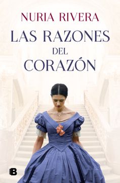 portada Las Razones del Corazón / The Reasons of the Heart