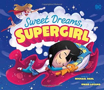 portada Sweet Dreams, Supergirl (Dc Super Heroes)