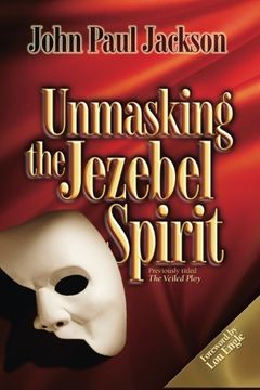 portada Unmasking the Jezebel Spirit