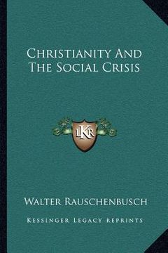 portada christianity and the social crisis (en Inglés)