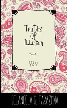 portada Truths of Illusion Volume 1 (en Inglés)