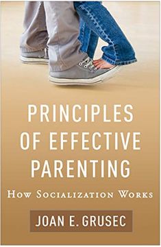 portada Principles of Effective Parenting: How Socialization Works (in English)