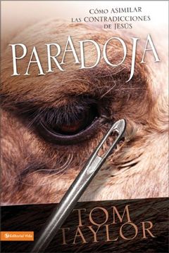 portada Paradoxy: Coming to Grips With the Contradictions of Jesus (Spanish Edition)
