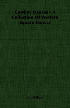 portada cowboy dances - a collection of western square dances (en Inglés)