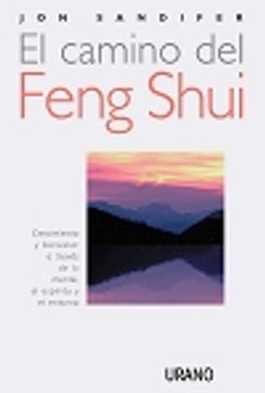 portada El Camino del Feng Shui (Entorno y Bienestar) (in Spanish)