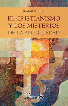 portada El cristianismo y los misterios de la Antigüedad