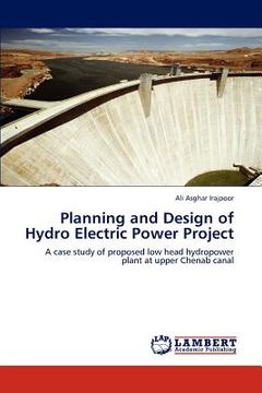 portada planning and design of hydro electric power project (en Inglés)