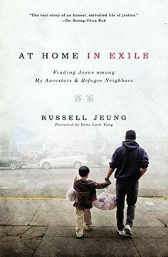portada At Home in Exile: Finding Jesus among My Ancestors and Refugee Neighbors (en Inglés)