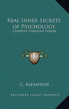 portada real inner secrets of psychology: creative thought power (en Inglés)