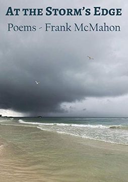 portada At the Storm's Edge: Poems - Frank Mcmahon (en Inglés)