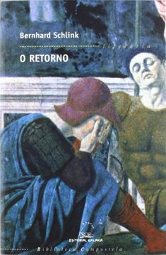 O retorno (Biblioteca Compostela de Narrativa Europea)