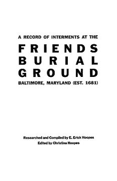 portada a record of interments at the friends burial ground, baltimore, maryland (en Inglés)